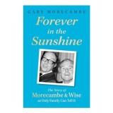 Forever in the Sunshine, Gary Morecambe