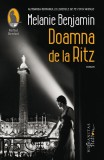 Cumpara ieftin Doamna De La Ritz, Melanie Benjamin - Editura Humanitas Fiction
