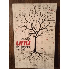 UNU IN LIMBA ROMANA- ION COJA