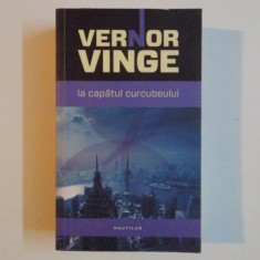 LA CAPATUL CURCUBEULUI de VERNOR VINGE , 2012