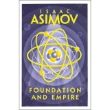 ASIMOV: FOUNDATION AND EMPIRE