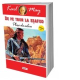 De pe tron la esafod 4 - Plisc-de-uliu - Karl May