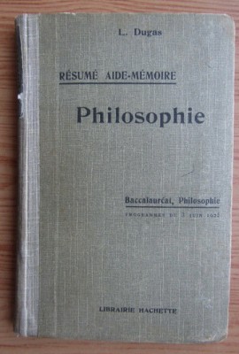 L. Dugas - Philosophie (1926) foto