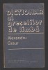 C8238 DICTIONAR AL GRESELILOR DE LIMBA DE ALEZANDRU GRAUR