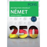 PONS 250 nyelvtani gyakorlat n&eacute;met - Hauschild