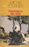 Michel Tournier - Picatura de aur