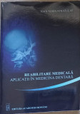 REABILITARE MEDICALA. APLICATII IN MEDICINA DENTARA-IOAN SORIN STRATULAT