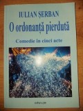 O ordonanta pierduta- Iulian Serban