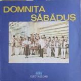 Vinil Domnița Sabadus Electrecord, LP Muzică Populară Rom&acirc;nească, 1984, 33 RPM