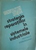 STRATEGIA REPARATIILOR IN SISTEMELE INDUSTRIALE-CONSTANTIN ROSCA