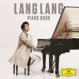 Piano Book | Lang Lang, Clasica, Deutsche Grammophon