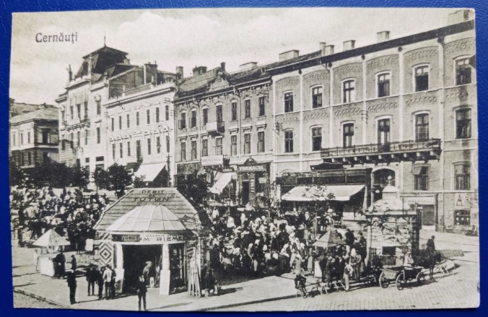 Bucovina - aprox. 1923 - Cernauti - zona centrala, printata, circulata, foarte animata, 1 timbru intact, stampila VIJNITA