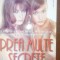 Prea multe secrete- Judy Astley