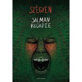 Sz&eacute;gyen - Salman Rushdie