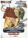 Camelia Sapoiu - De la antrenament la competitie - Exercitii si teste de limba si literatura romana clasa a VIII-a (Editia: 2014)