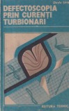 Dodu Ursu - Defectoscopia prin curenti turbionari