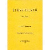Bihar-orsz&aacute;g I-II. - Utirajzok - K. Nagy S&aacute;ndor