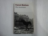 DES INCONNUES - PATRICK MODIANO