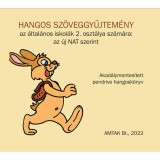 HANGOS SZ&Ouml;VEGGYŰJTEM&Eacute;NY az &aacute;ltal&aacute;nos iskol&aacute;k 2. oszt&aacute;lya sz&aacute;m&aacute;ra: az &uacute;j NAT szerint - Vars&aacute;nyi J&oacute;zsef