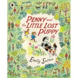 Penny &amp; the Little Lost Puppy, Sutton Emily