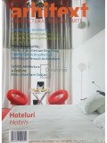 Arhitext - Hoteluri, anul XVII, nr. 03 (205) - martie 2010 (Editia: 2010)