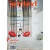 Arhitext - Hoteluri, anul XVII, nr. 03 (205) - martie 2010 (Editia: 2010)