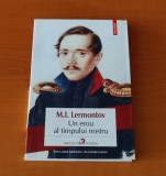 Un erou al timpului nostru - M.I. Lermontov, Polirom, 2015 - Roman beletristică