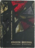 Le camp de concentration d&#039;Oswiecim-Brzezinka - Jan Sehn (Carte in franceza, Stare Buna/Foarte Buna)