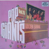 Vinil LP Golden Earring &ndash; Pop Giants, Vol. 15 (VG)