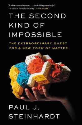 The Second Kind of Impossible: The Extraordinary Quest for a New Form of Matter foto
