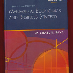 "Managerial Economics And Business Strategy" 5th edition
