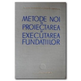 H. Lehr - Metode &icirc;n proiectarea și executarea fundațiilor