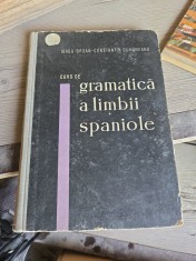 Curs de gramatică a limbii spaniole - Iorgu Iordan, Constantin Duhăneanu