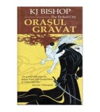 K. J. Bishop - Orasul gravat - 109971