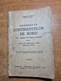 geografia continentelor de nord - asia,america de nord si europa - manual pentru clasa a 2-a gimnaziul unic