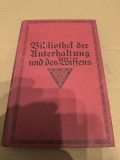 Bibliothek der Unterhaltung und der Wissens , Band 9, Anul 1915