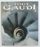 TOUT GAUDI , 145 PHOTOGRAPHIES , 2002