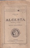 Euripide - Alcesta. Traducere din greceste de Mihail Iorgulescu (1921)