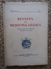 Revista de Medicina Legala, Dr. N. Minovici, Anul II, Nr. 3-4, 1938. Editura Institutul Medico-Legal. 287 Pagini. Stare Buna