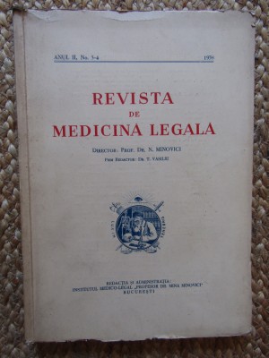 REVISTA DE MEDICINA LEGALA de DR. N. MINOVICI , ANUL II , NR. 3-4 , 1938 foto