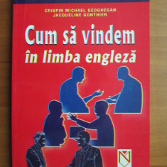 C. M. Geoghegan - Cum să vindem în limba engleză