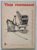 VIATA ROMANEASCA , REVISTA A UNIUNII SCRIITORILOR DIN R.P.R. , ANUL XV , NUMARUL 8 , AUGUST , 1962