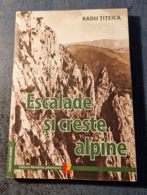 Escalade si creste alpine Radu Titeica foto
