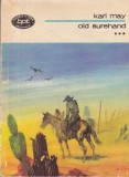 Karl May - Old Surehand, volumul 3