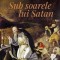 Sub soarele lui Satan &ndash; Georges Bernanos