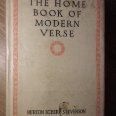 THE HOME BOOK OF MODERN VERSE-COMPILED AND ARRANGED BY BURTON EGBERT STEVENSON