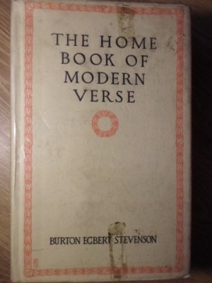 THE HOME BOOK OF MODERN VERSE-COMPILED AND ARRANGED BY BURTON EGBERT STEVENSON foto