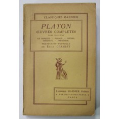 PLATON , OEUVRES COMPLETES , TOME TROISIEME : LE BANQUET , PHEDON , PHEDRE , THEETETE , PARMENIDE , 1938