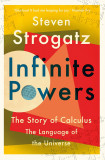 Infinite Powers | Steven Strogatz, Atlantic Books