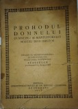 CY - "Prohodul Domnului" / 12,50 cm x 17,50 cm 40 pagini / Coperta 1, cu 2 rupturi / Editura INSTITUTULUI BIBLIC si de MISIUNE ORTODOXA 1952 Bucuresti